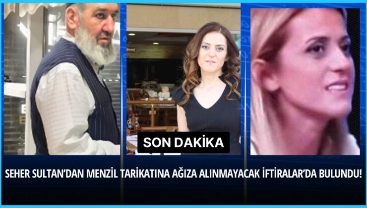 Seher Sultan, Menzil Tarikatı’nı Cinsel İstismar ve Suçlamalarla Suçluyor: İşte Deliller!